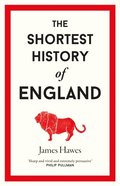 Shortest History of England