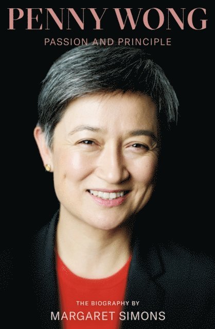 Margaret Simons - Penny Wong, E-bok