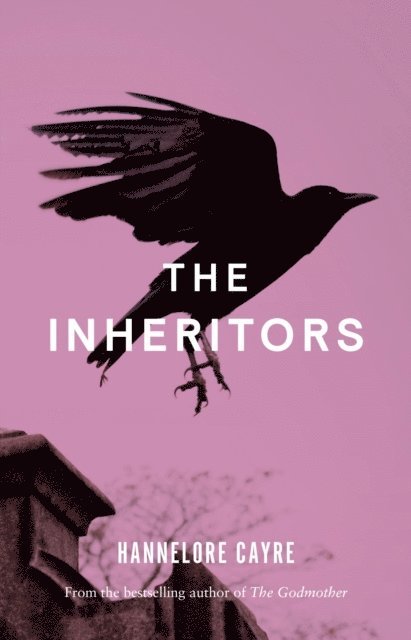 Hannelore Cayre - Inheritors, E-bok