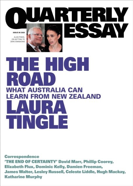 Laura Tingle - Quarterly Essay 80 The High Road, E-bok. Tillgänglighet: Lägg i varukorg