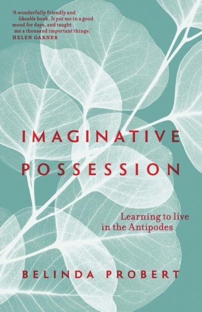 Belinda Probert - Imaginative Possession, E-bok