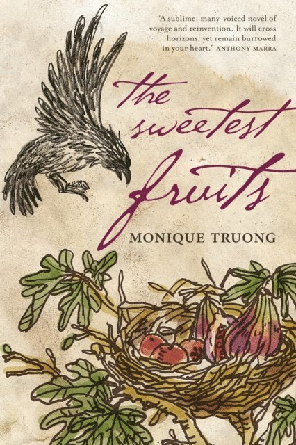 Monique Truong - Sweetest Fruits, E-bok