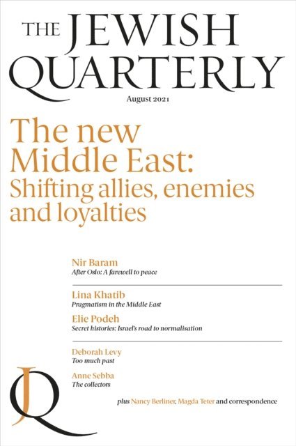Jonathan Pearlman - Jewish Quarterly 245 The New Middle East, E-bok