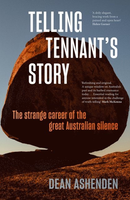 Dean Ashenden - Telling Tennant's Story, E-bok