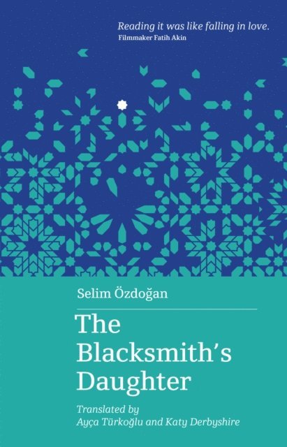 Selim Ozdogan - Blacksmith's Daughter, E-bok