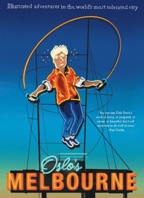Oslo Davis - Oslo's Melbourne, E-bok