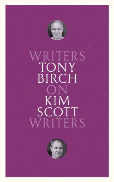 Tony Birch - On Kim Scott, E-bok