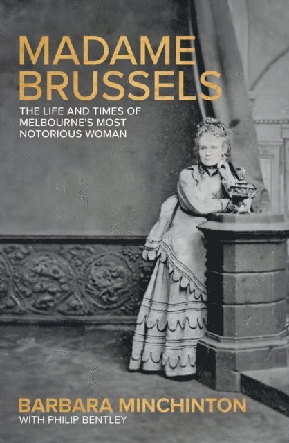 Barbara Minchinton - Madame Brussels, E-bok