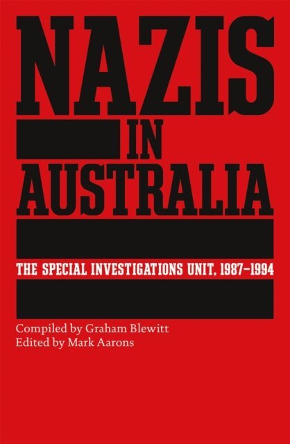 Mark Aarons - Nazis in Australia, E-bok