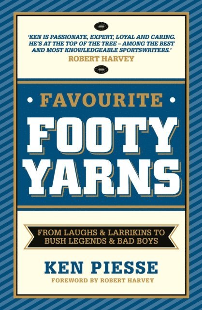 Ken Piesse - Favourite Footy Yarns, E-bok