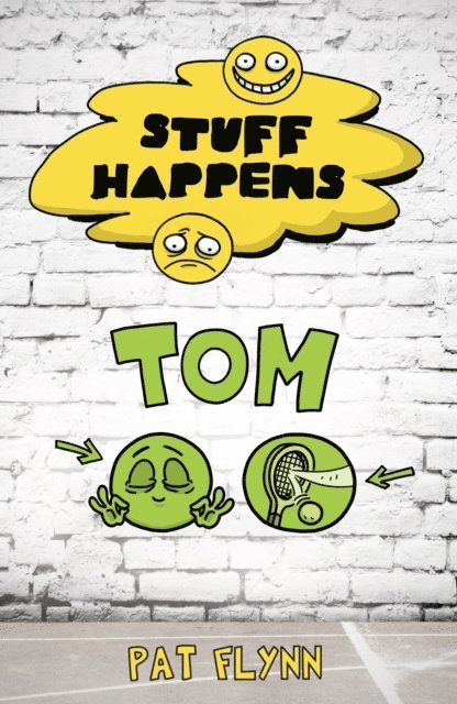 Pat Flynn - Stuff Happens: Tom, E-bok