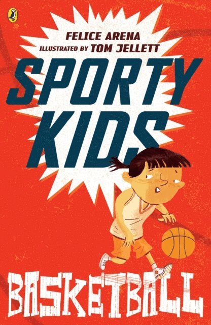 Felice Arena - Sporty Kids: Basketball!, E-bok