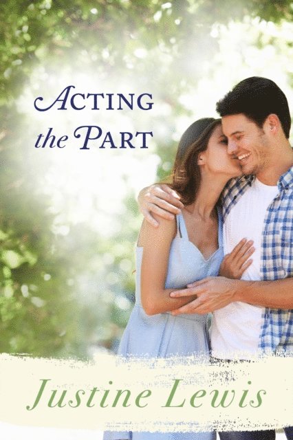 Justine Lewis - Acting the Part, E-bok