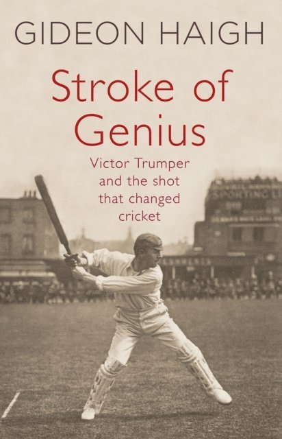 Gideon Haigh - Stroke of Genius, E-bok