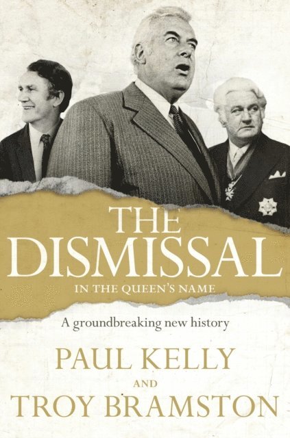 Troy Bramston, Paul Kelly - Dismissal, E-bok. Tillgänglighet: Lägg i varukorg