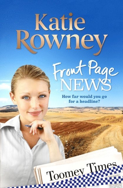 Katie Rowney - Front Page News, E-bok