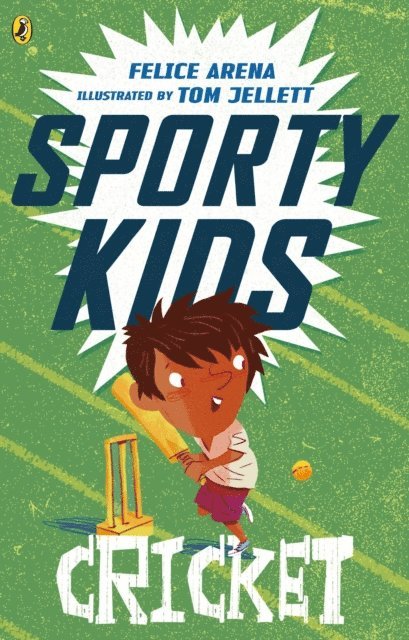 Felice Arena - Sporty Kids: Cricket!, E-bok