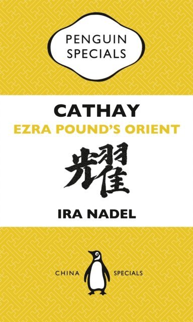 Ira Nadel - Cathay, E-bok