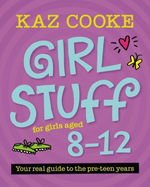 Kaz Cooke - Girl Stuff 8-12, E-bok
