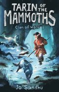 Tarin of the Mammoths: Clan of Wolves (BK2)