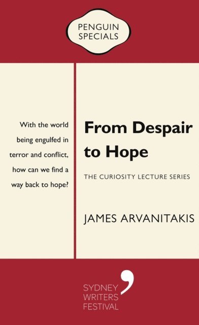 James Arvanitakis - From Despair to Hope, E-bok