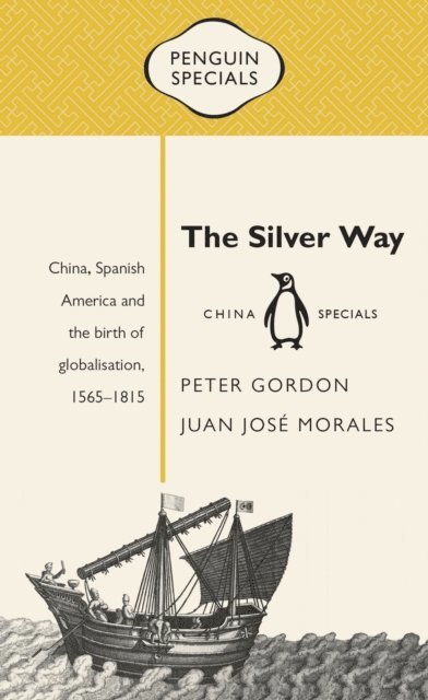 Juan Jose Morales, Peter Gordon - Silver Way, E-bok