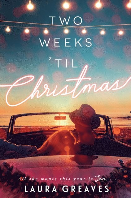 Laura Greaves - Two Weeks 'til Christmas, E-bok