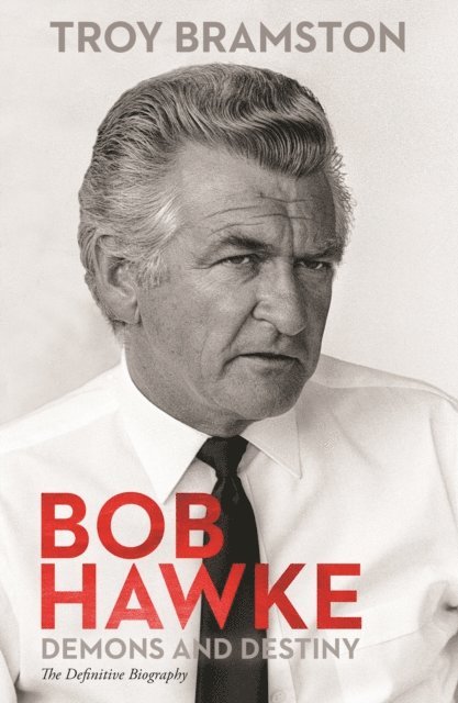 Troy Bramston - Bob Hawke, E-bok. Tillgänglighet: Lägg i varukorg