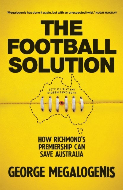 George Megalogenis - Football Solution, E-bok