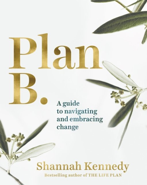 Shannah Kennedy - Plan B, E-bok