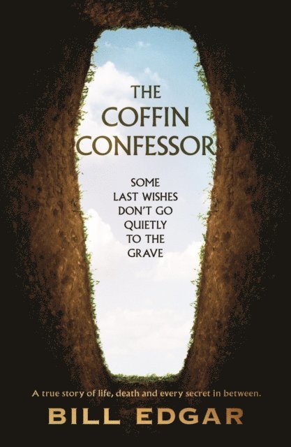 Bill Edgar - Coffin Confessor, E-bok