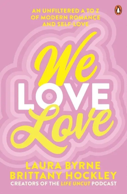 Brittany Hockley, Laura Byrne - We Love Love, E-bok. Tillgänglighet: Lägg i varukorg