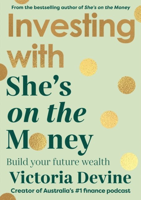 Victoria Devine - Investing with She's on the Money, E-bok