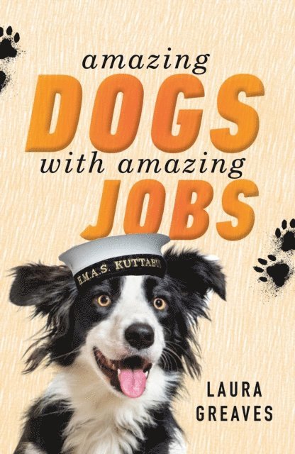 Laura Greaves - Amazing Dogs with Amazing Jobs, E-bok