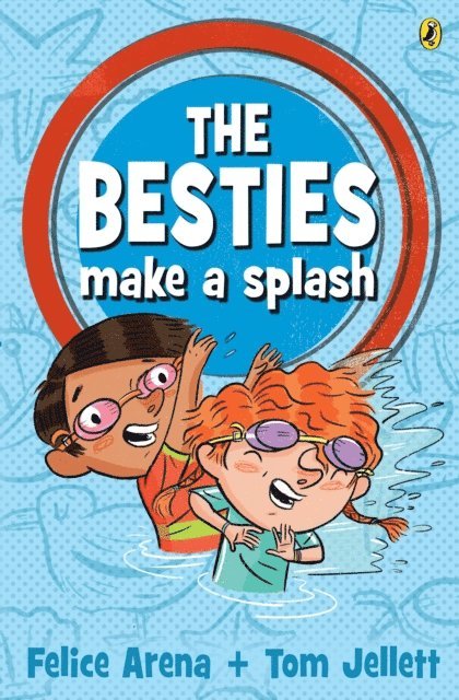 Felice Arena - Besties Make a Splash, E-bok