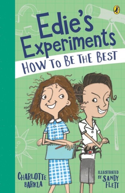 Charlotte Barkla - Edie's Experiments 2: How to Be the Best, E-bok
