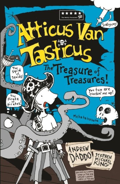 Andrew Daddo - Atticus Van Tasticus 3: The Treasure of Treasures, E-bok