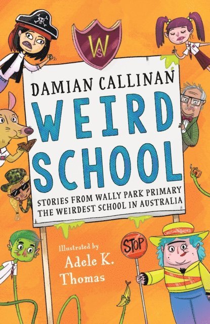 Damian Callinan - Weird School, E-bok