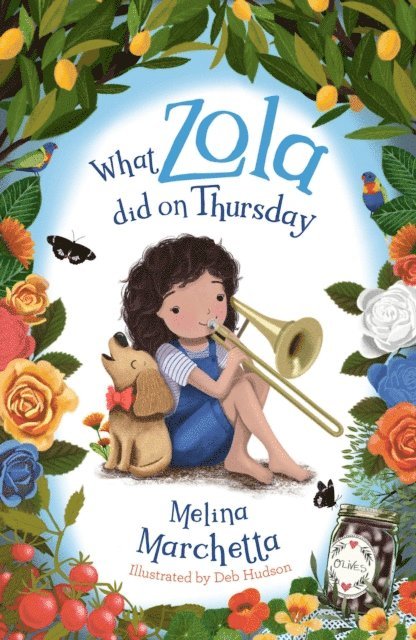 Melina Marchetta - What Zola Did on Thursday, E-bok