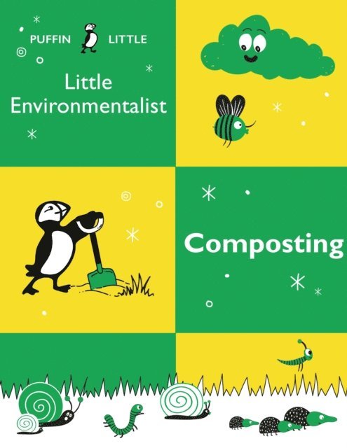 Penguin Random House Australia - Puffin Little Environmentalist: Composting, E-bok. Tillgänglighet: Lägg i varukorg