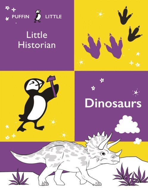 Penguin Random House Australia - Puffin Little Historian: Dinosaurs, E-bok. Tillgänglighet: Lägg i varukorg