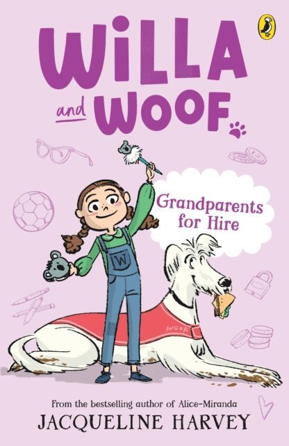 Jacqueline Harvey - Willa and Woof 3: Grandparents for Hire, E-bok