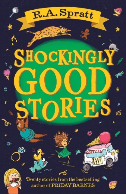 R.A. Spratt - Shockingly Good Stories, E-bok