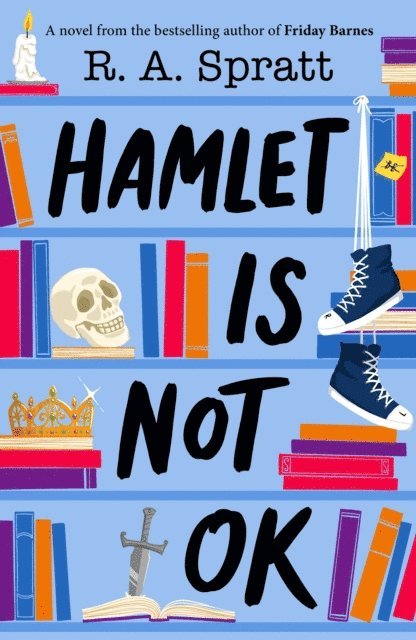 R.A. Spratt - Hamlet is Not OK, E-bok