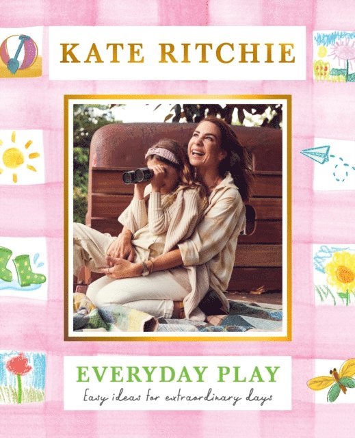 Kate Ritchie - Everyday Play, E-bok