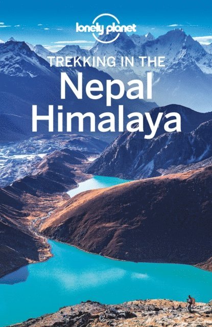 Stuart Butler, Lindsay Brown, Bradley Mayhew - Lonely Planet Trekking in the Nepal Himalaya, E-bok