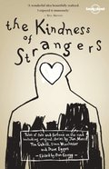 Lonely Planet The Kindness of Strangers