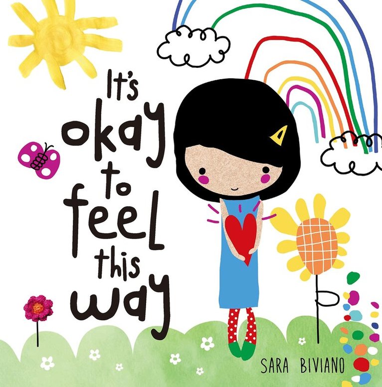 Sara Biviano - It's Okay to Feel This Way, Inbunden