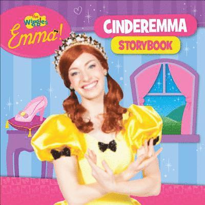 The Wiggles - The Wiggles Emma!: Cinderemma Storybook, Inbunden
