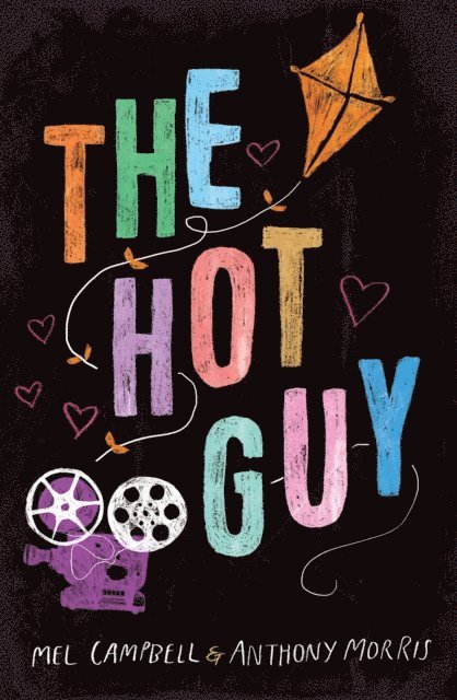 Anthony Morris, Mel Campbell - Hot Guy, E-bok